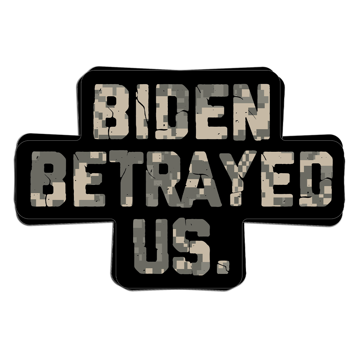 "Biden Betrayed Us" - Decal