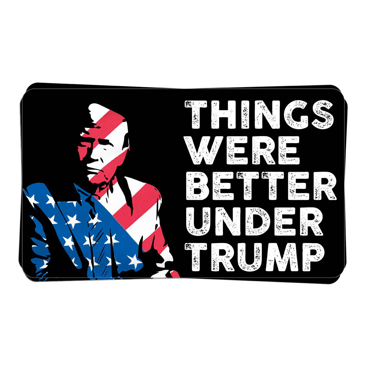 "Better Under Trump" - Decal