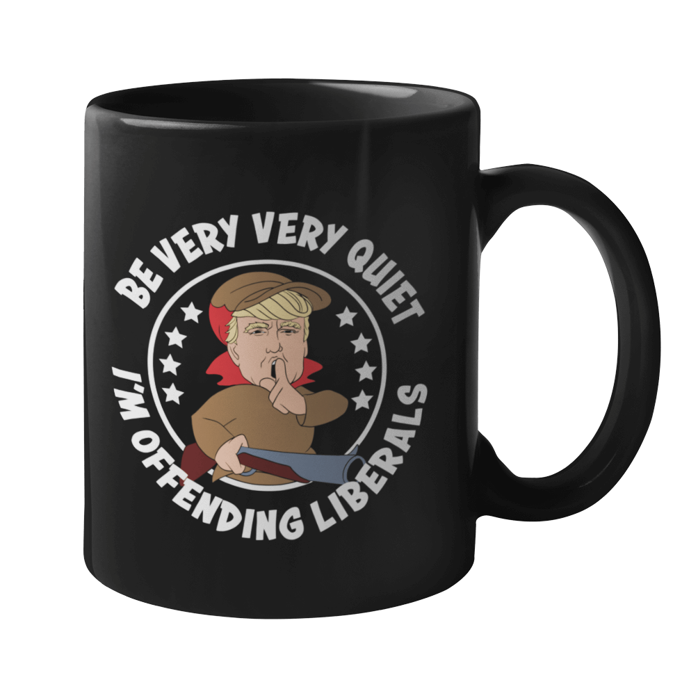 "Trump Offending Liberals" Mug