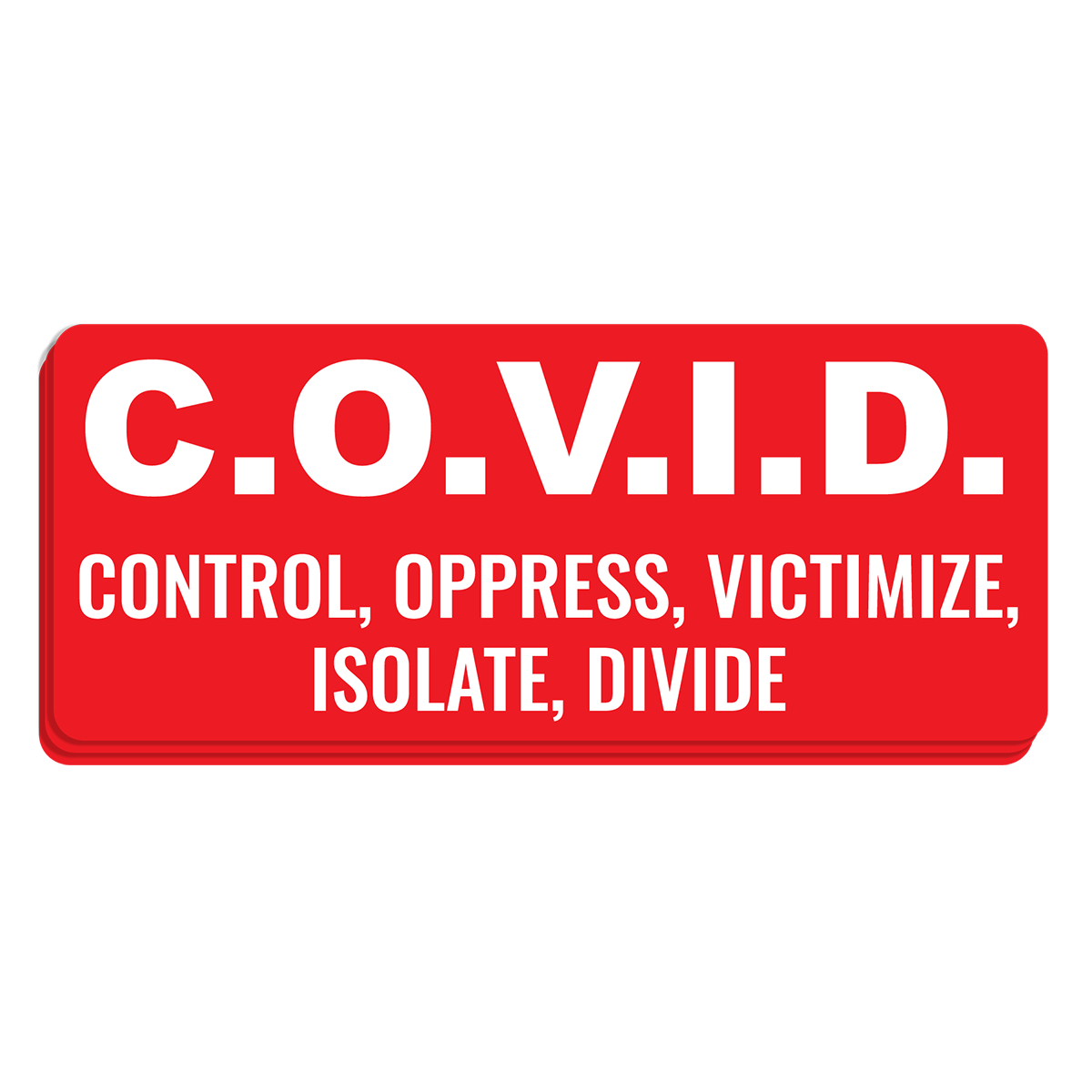 "C.O.V.I.D" - Decal