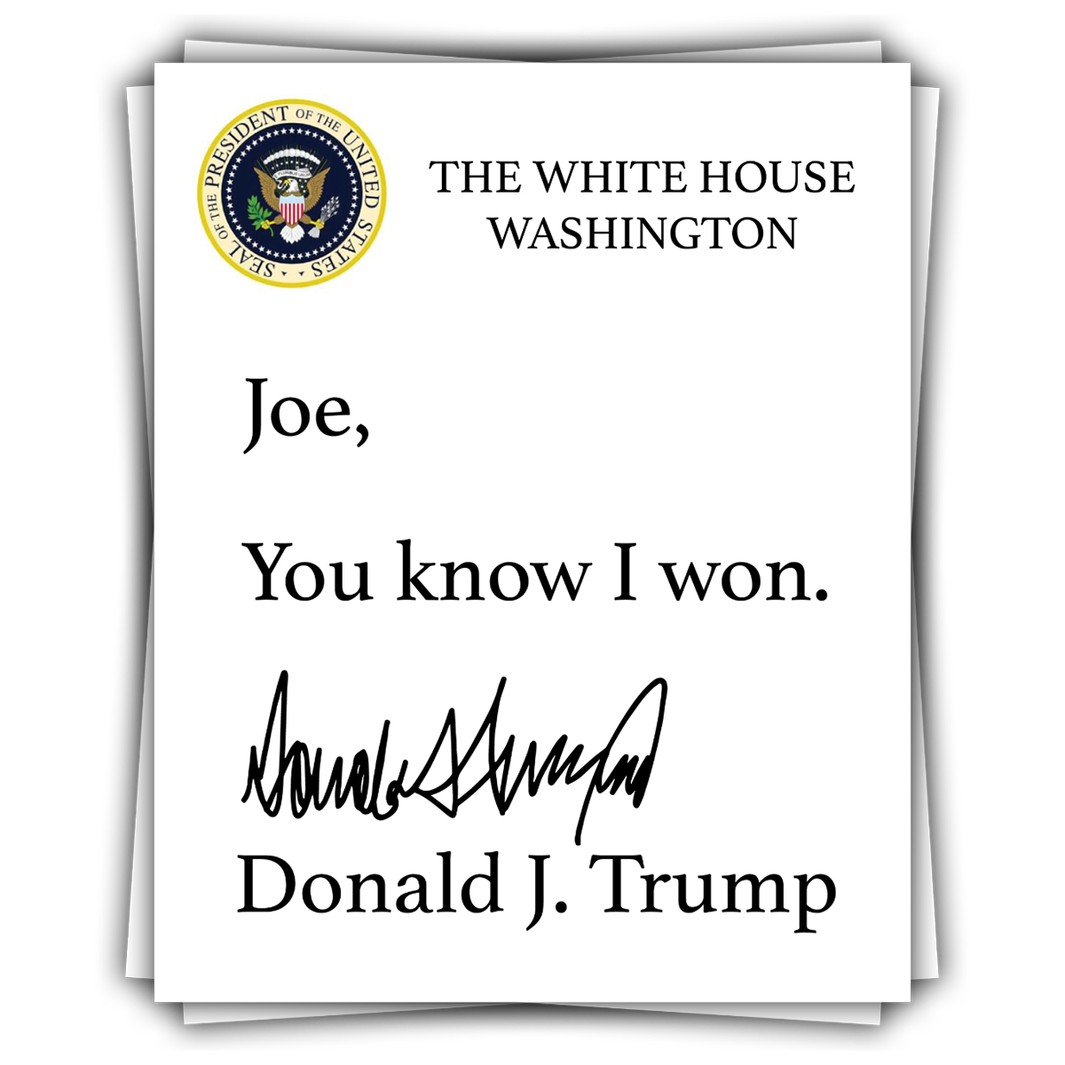 "Joe You Know I Won" - Decal