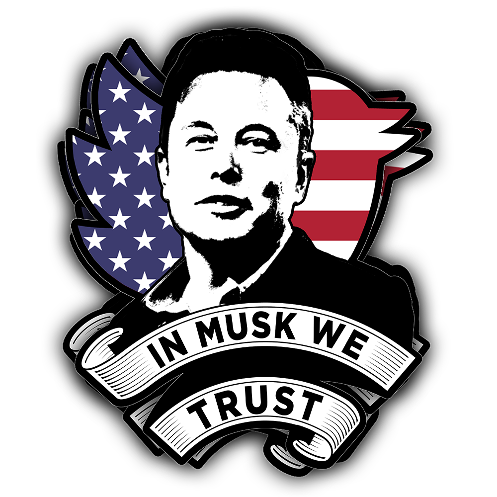 "In Musk We Trust" Flag - Decal