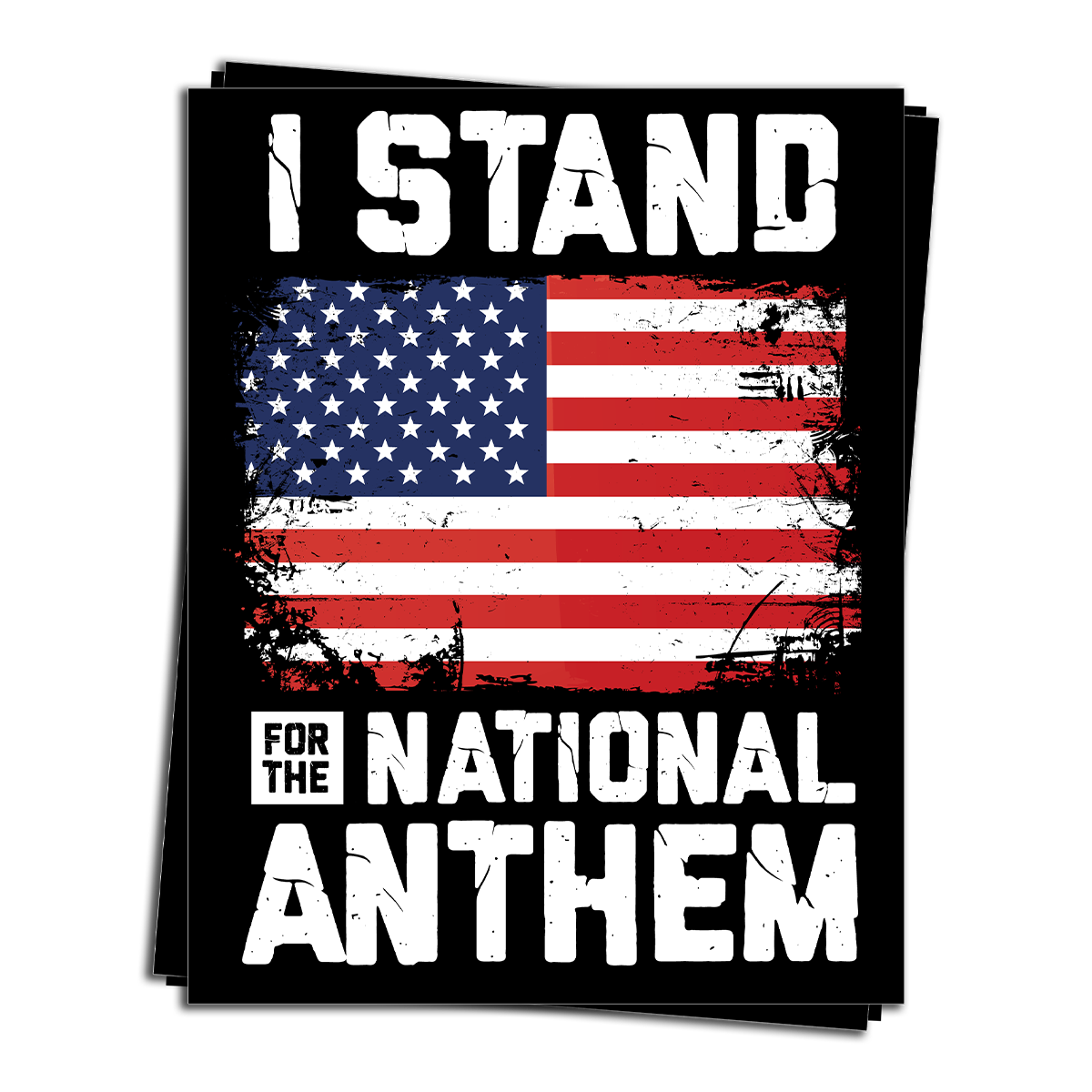 "Stand For The Anthem" - Decal